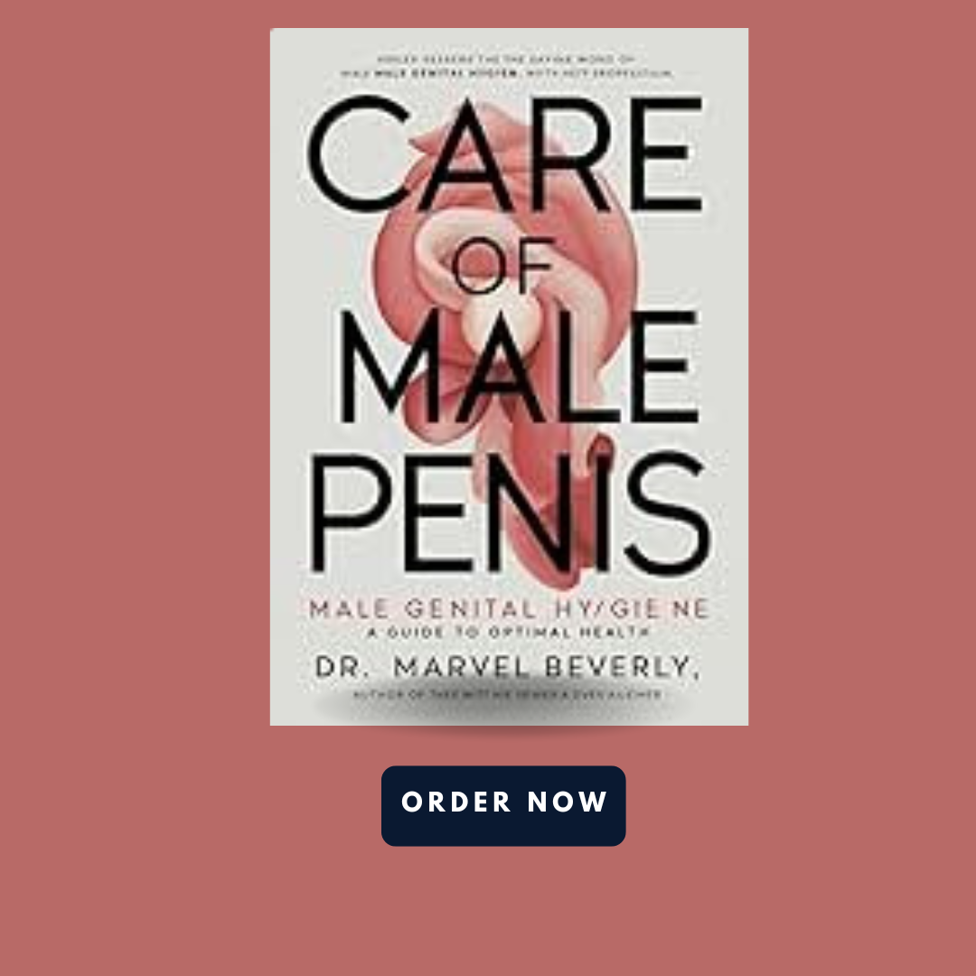 Care of the Male Penis